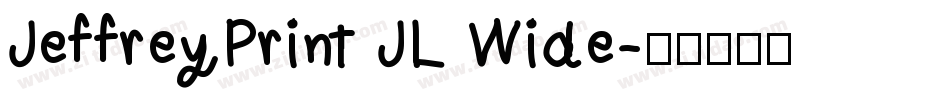 JeffreyPrint JL Wide字体转换